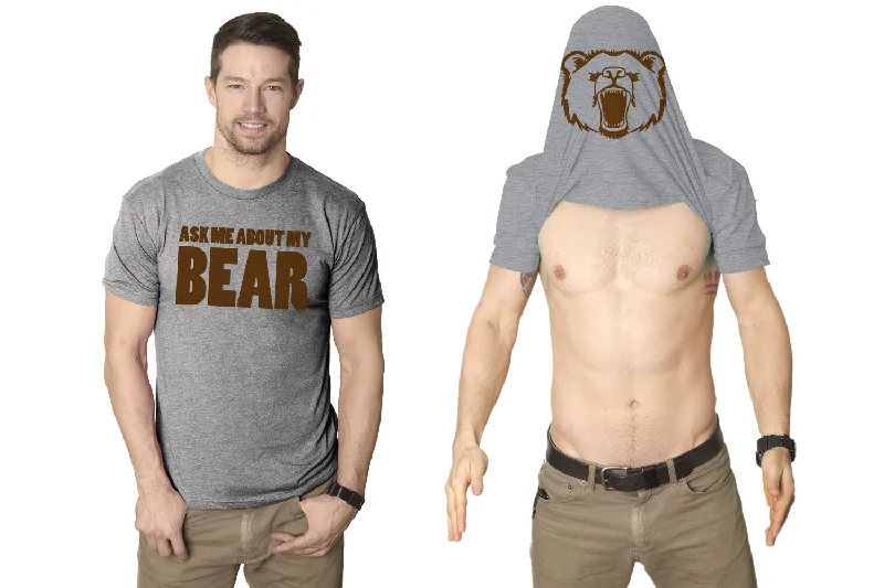 men's trendy casual tees -Ask Me About My Bear Men's T Shirt