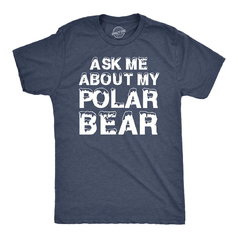 classic t-shirts for men -Ask Me About My Polar Bear Flip Men's T Shirt