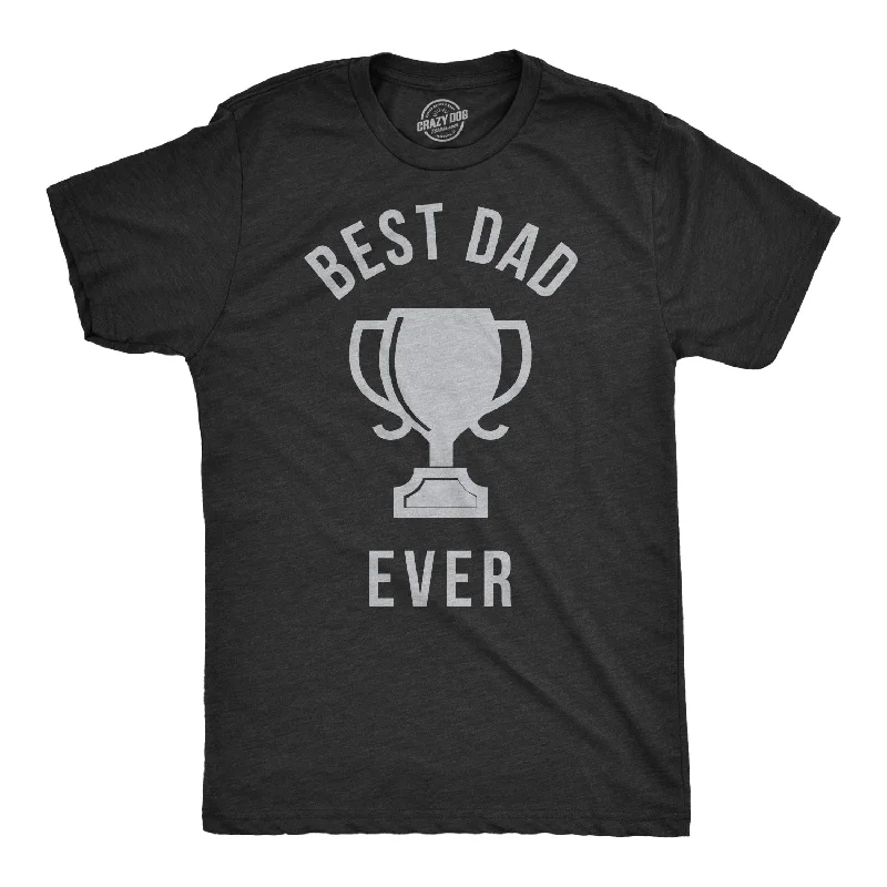 men's graphic print t-shirts -Best Dad Ever Trophy Men's T Shirt