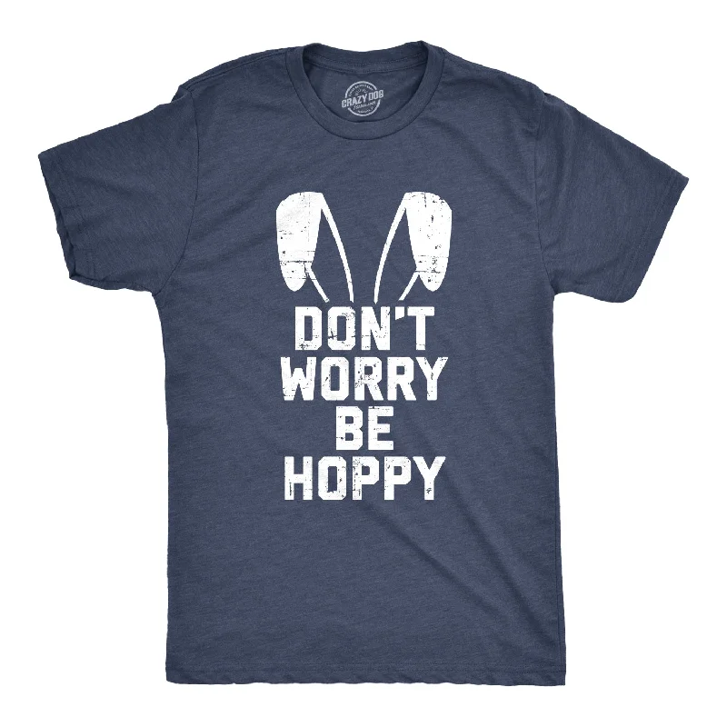 men's cotton t-shirts -Don't Worry Be Hoppy Men's T Shirt