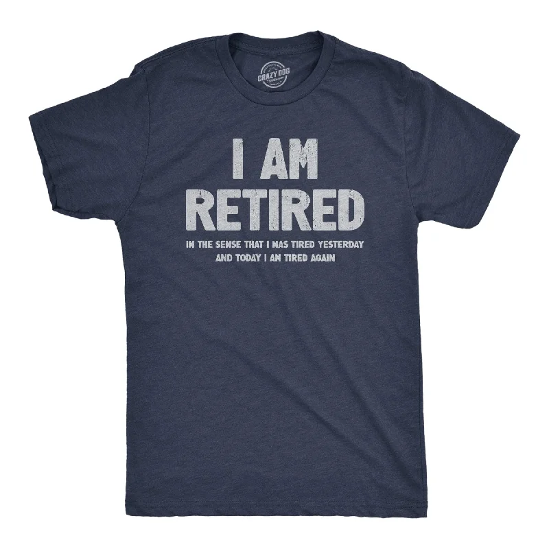 men's printed tees for casual wear -I Am Retired Men's T Shirt