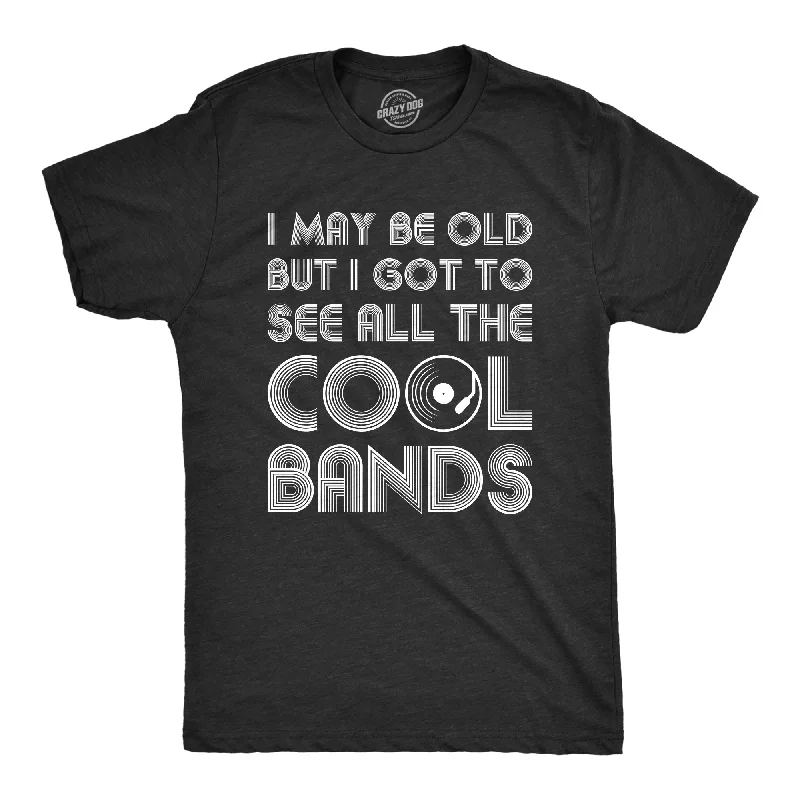 men's lightweight t-shirts -I Got To See All The Cool Bands Men's T Shirt