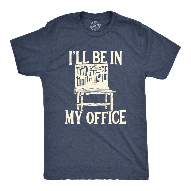 men's v-neck t-shirts -I'll Be In My Office Men's T Shirt