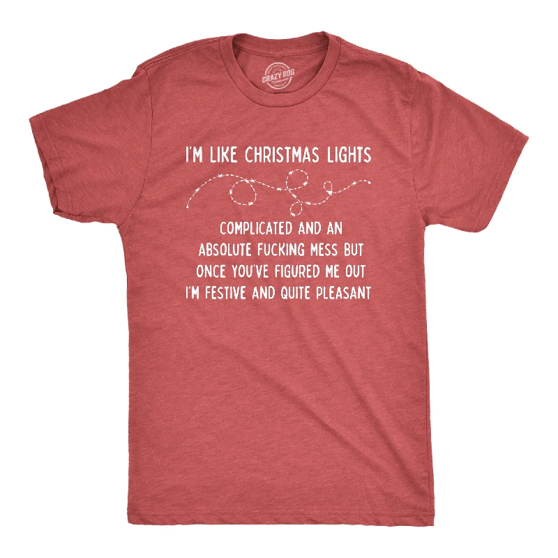 men's crewneck t-shirts -I'm Like Christmas Lights Men's T Shirt