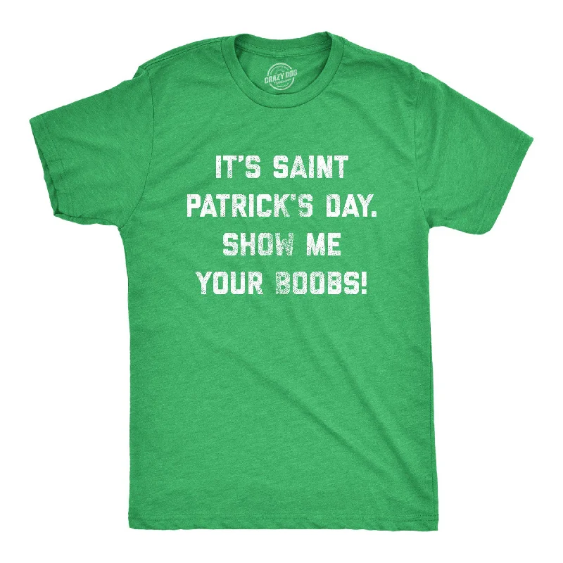 men's vintage graphic t-shirts -It's Saint Patrick's Day Show Me Your Boobs Men's T Shirt