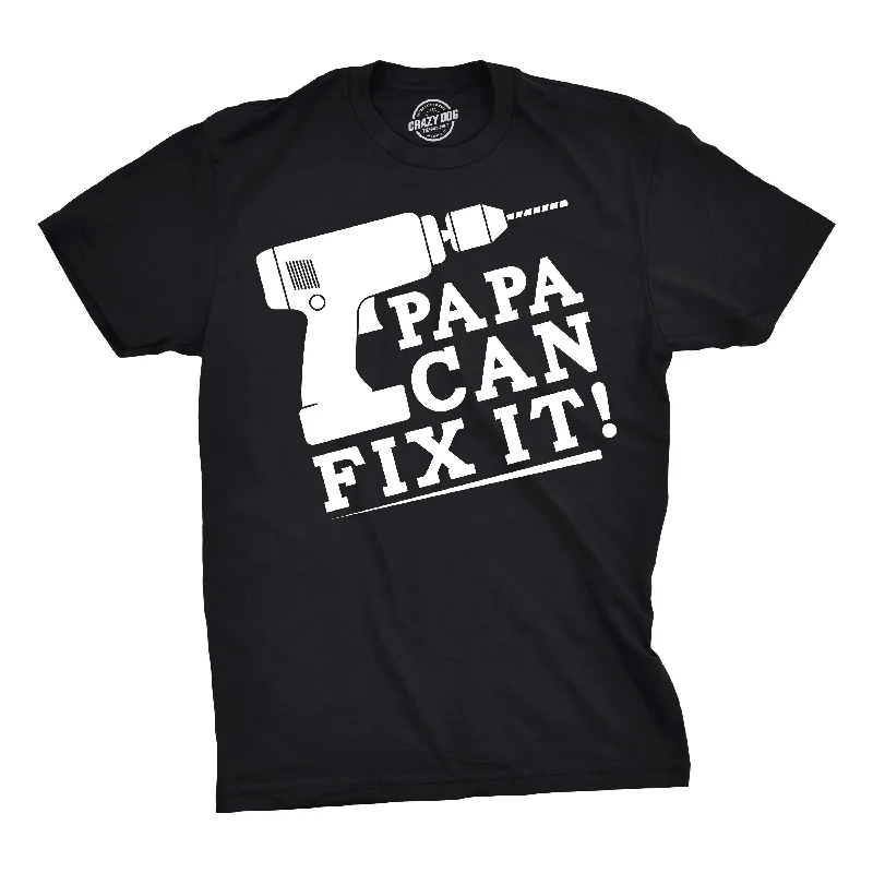 men's long-sleeve cotton t-shirts -Papa Can Fix It Men's T Shirt