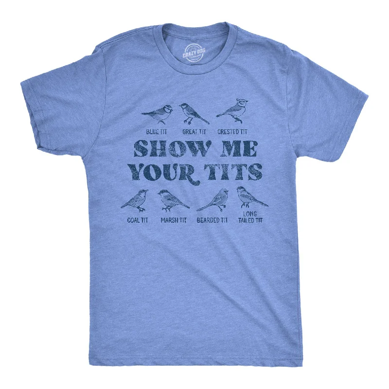 men's graphic design t-shirts -Show Me Your Tits Men's T Shirt