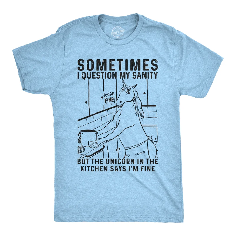 men's graphic crewneck t-shirts -Sometimes I Question My Sanity Men's T Shirt