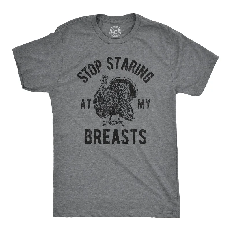 men's casual printed t-shirts -Stop Staring At My Breasts Men's T Shirt