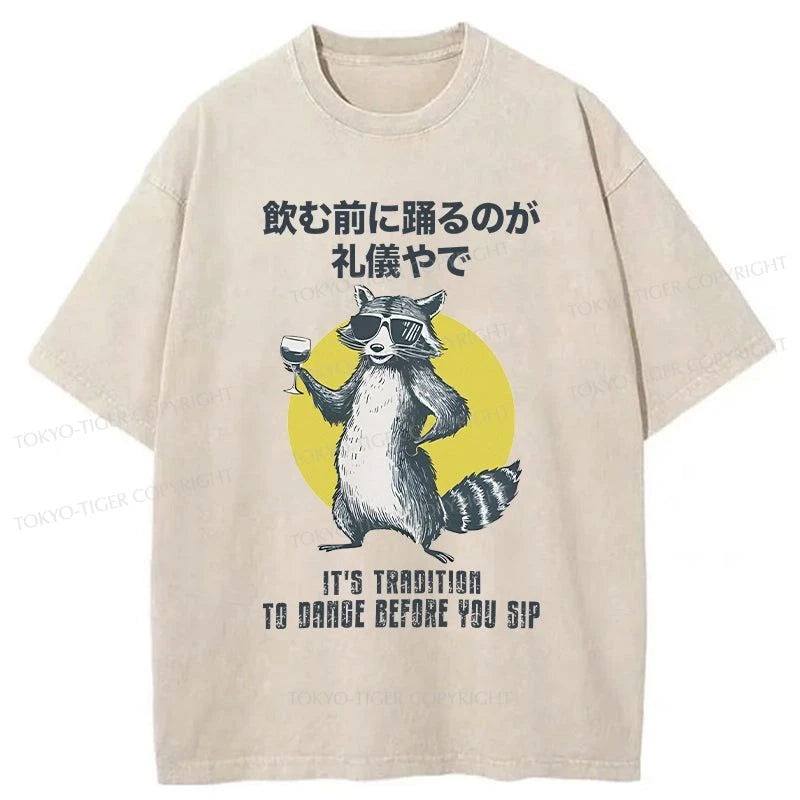 classic t-shirts for men -Tokyo-Tiger It's Polite To Dance Before Drinking Washed T-Shirt